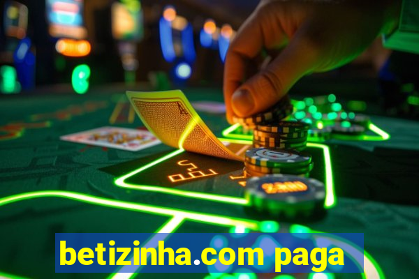 betizinha.com paga