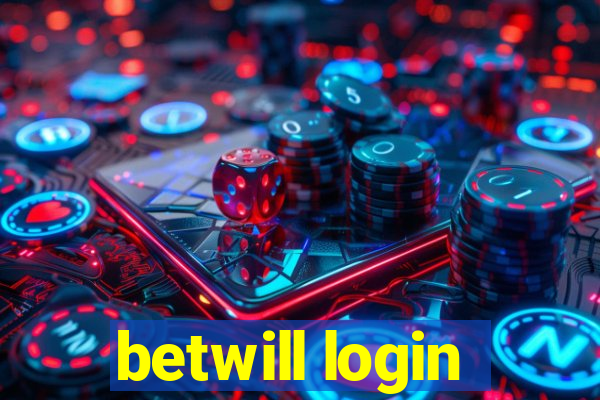 betwill login