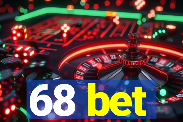 68 bet