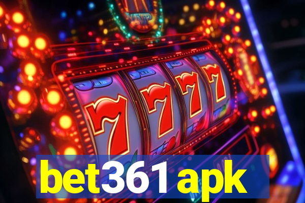 bet361 apk