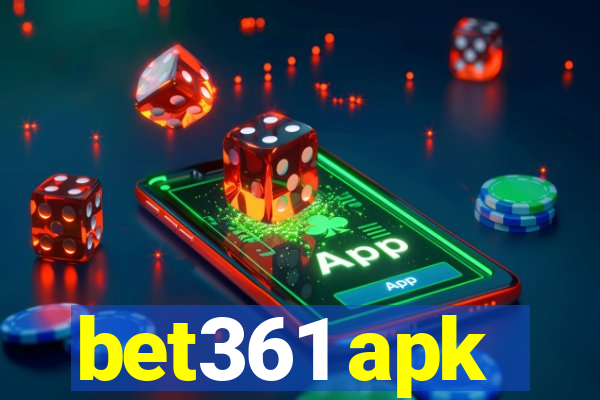 bet361 apk