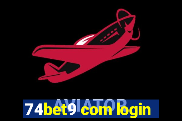 74bet9 com login