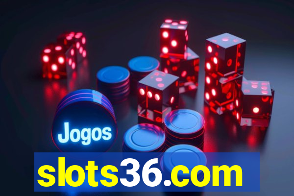 slots36.com