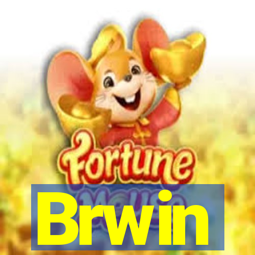 Brwin