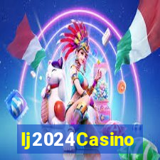 Ij2024Casino