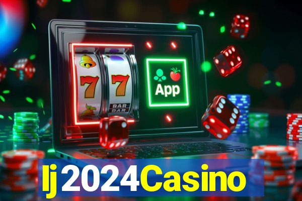 Ij2024Casino