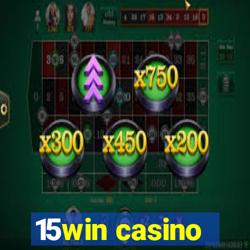 15win casino