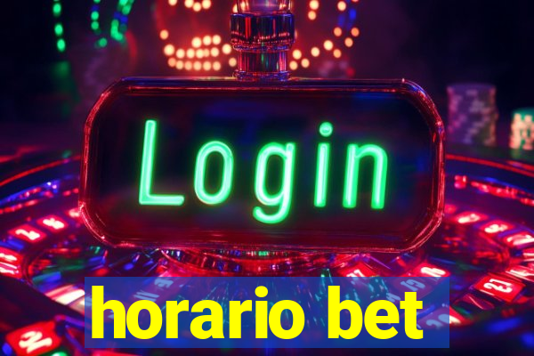 horario bet