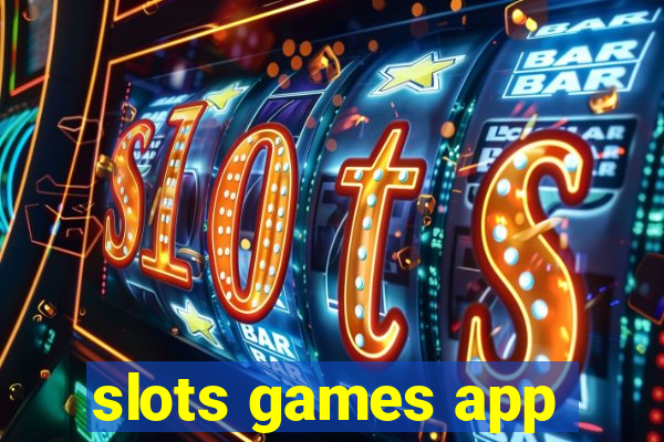 slots games app