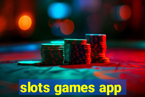 slots games app