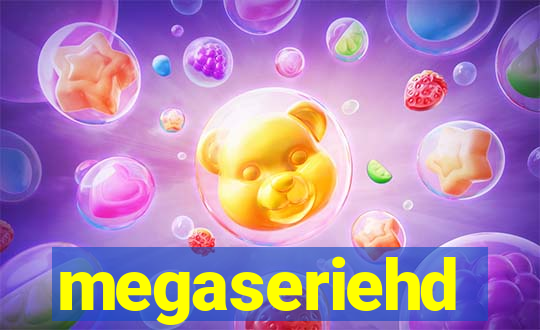 megaseriehd