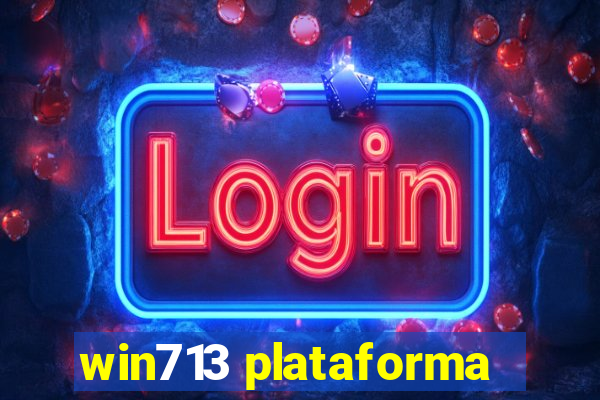 win713 plataforma