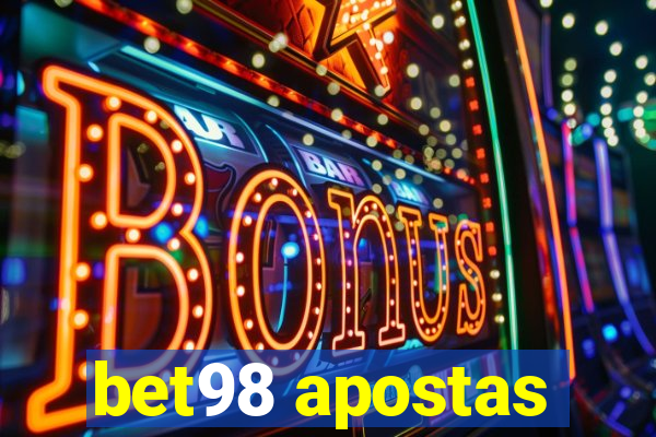 bet98 apostas