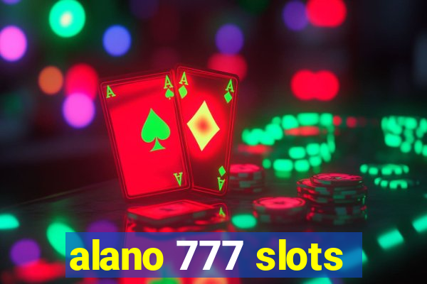 alano 777 slots