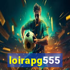 loirapg555