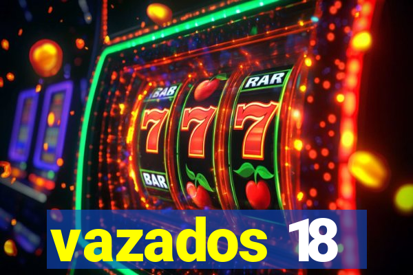 vazados 18