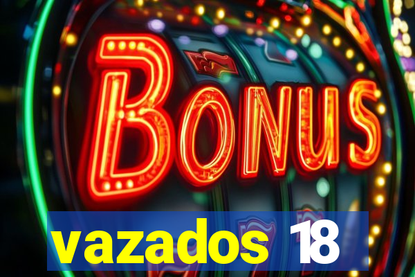 vazados 18