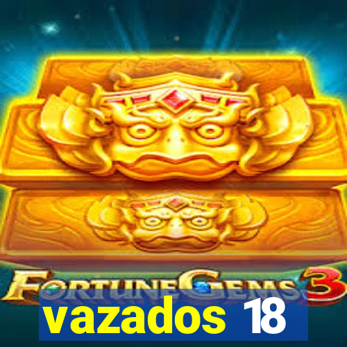 vazados 18