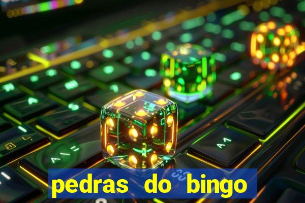 pedras do bingo para imprimir