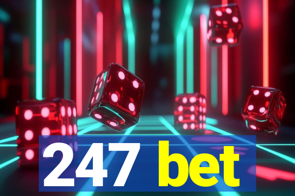 247 bet