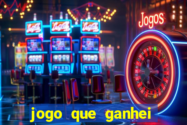 jogo que ganhei dinheiro de verdade