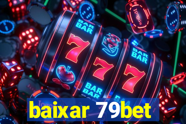 baixar 79bet