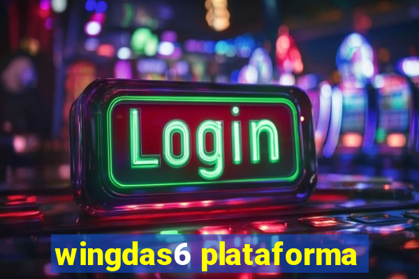 wingdas6 plataforma