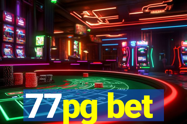 77pg bet