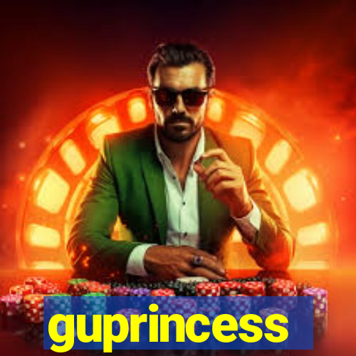 guprincess