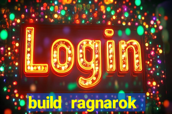 build ragnarok history reborn shadow