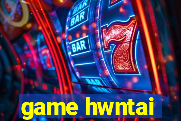 game hwntai