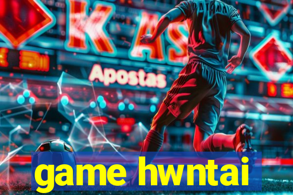 game hwntai