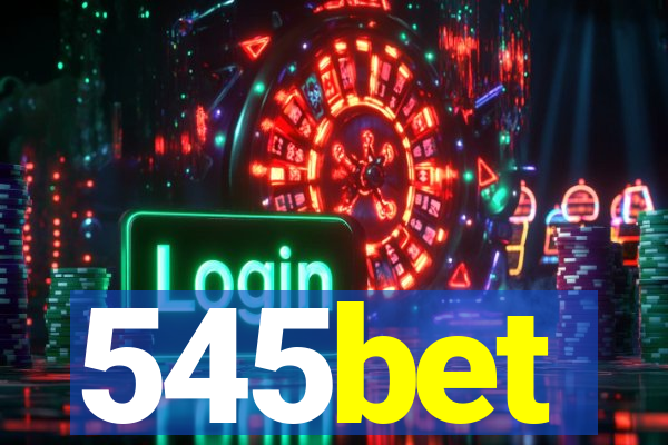 545bet