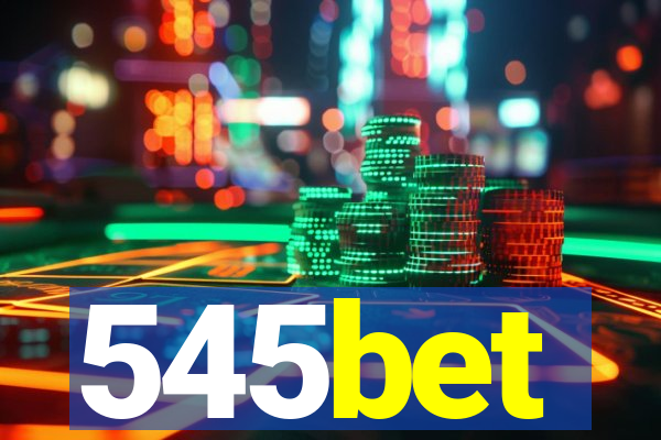 545bet