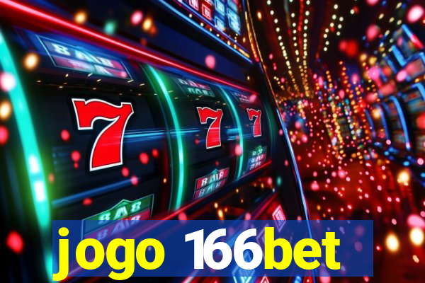 jogo 166bet