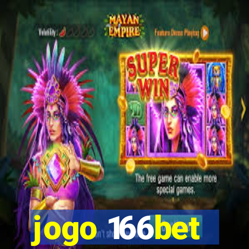 jogo 166bet