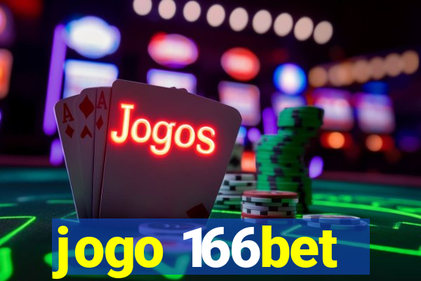 jogo 166bet