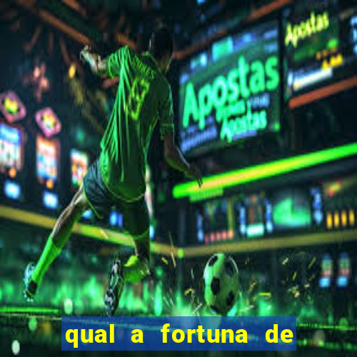 qual a fortuna de aloisio chulapa