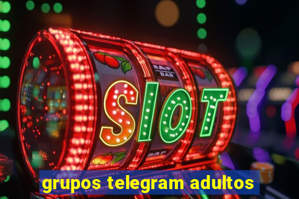 grupos telegram adultos