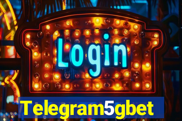 Telegram5gbet