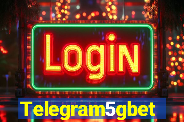 Telegram5gbet