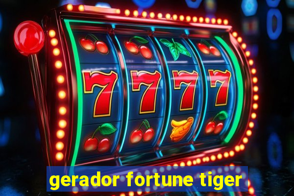 gerador fortune tiger