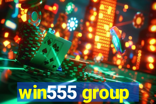 win555 group