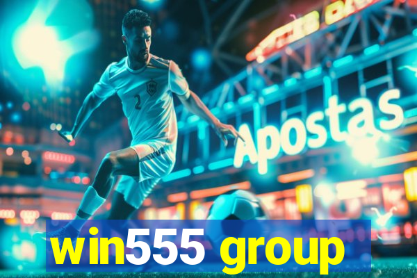 win555 group