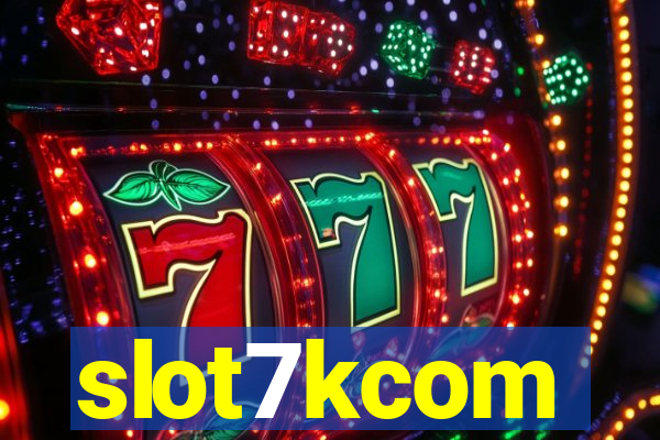 slot7kcom