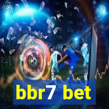 bbr7 bet