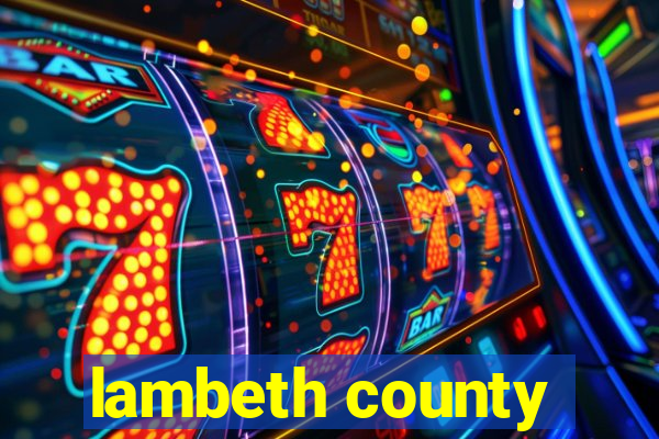 lambeth county