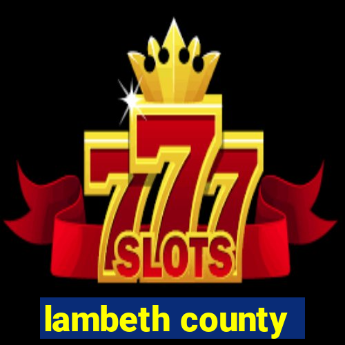 lambeth county