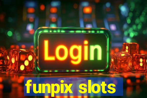 funpix slots