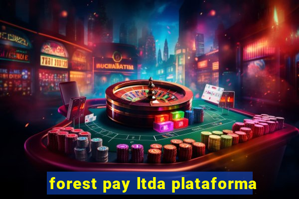 forest pay ltda plataforma